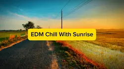 EDM Relax Music