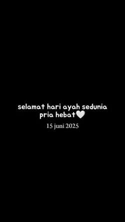 selamat hari ayah