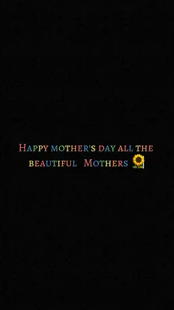 Happy mother's day🌻