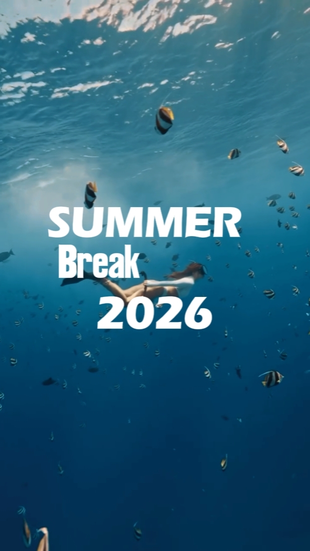 Summer Break 