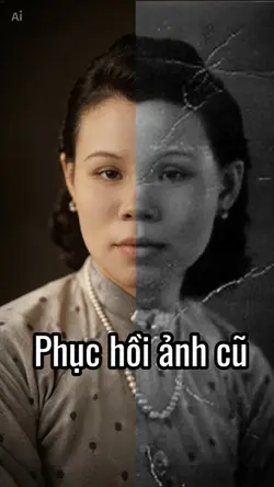 Ai phục hồi ảnh cũ 