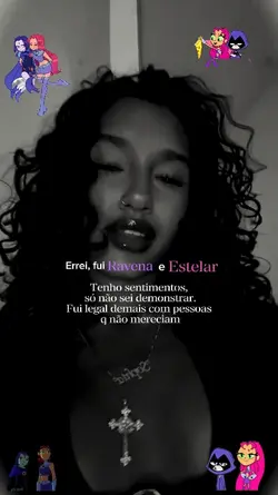 Fui Ravena e Estelar