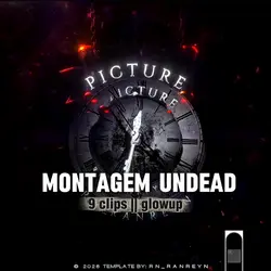 MONTAGEM UNDEAD