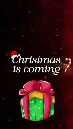 Christmas is coming 