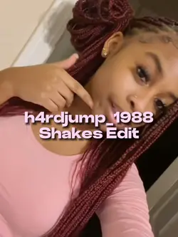 Shakes Edit
