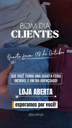 BOM DIA CLIENTES 