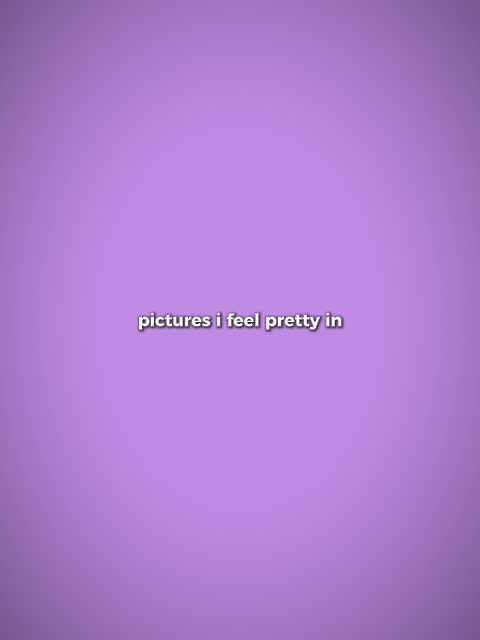 pics i feel pretty 