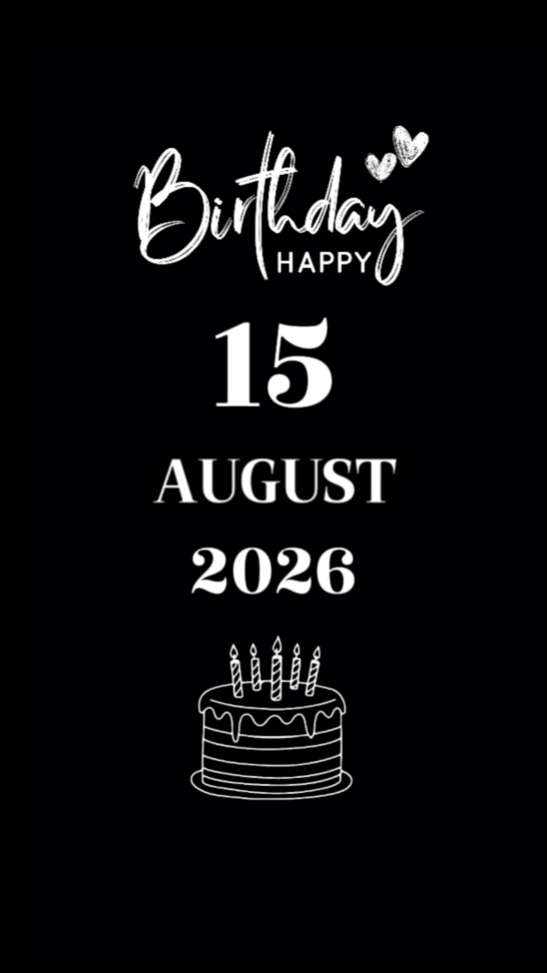 BDAY DAD 15 AUGUST
