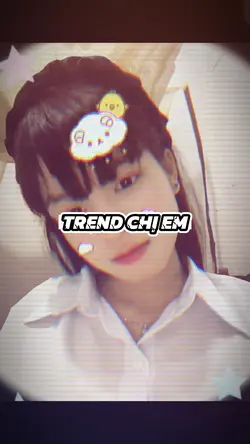 TREND CHỊ EM