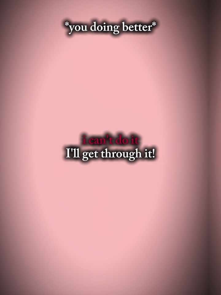 I'll get through it 