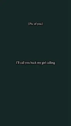 My girl calling..๐โจ