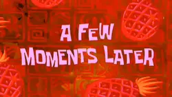 moments later
