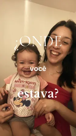 onde você estava?