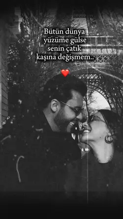 Seni değişmem😻