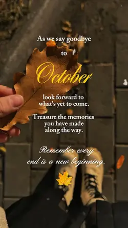 Goodbye October 🤍