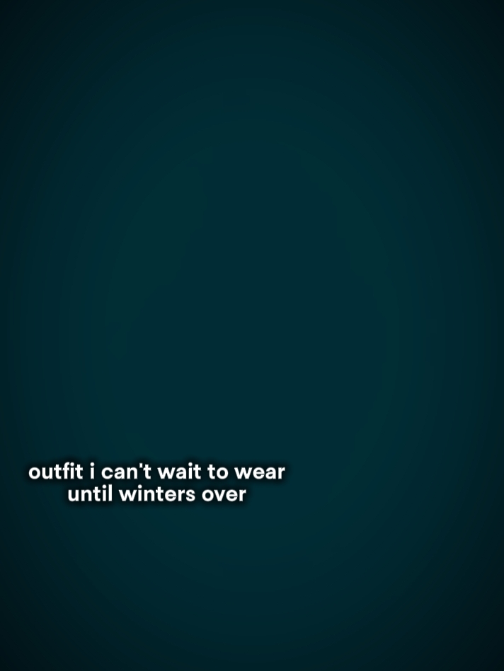 Outfiticantwaitto