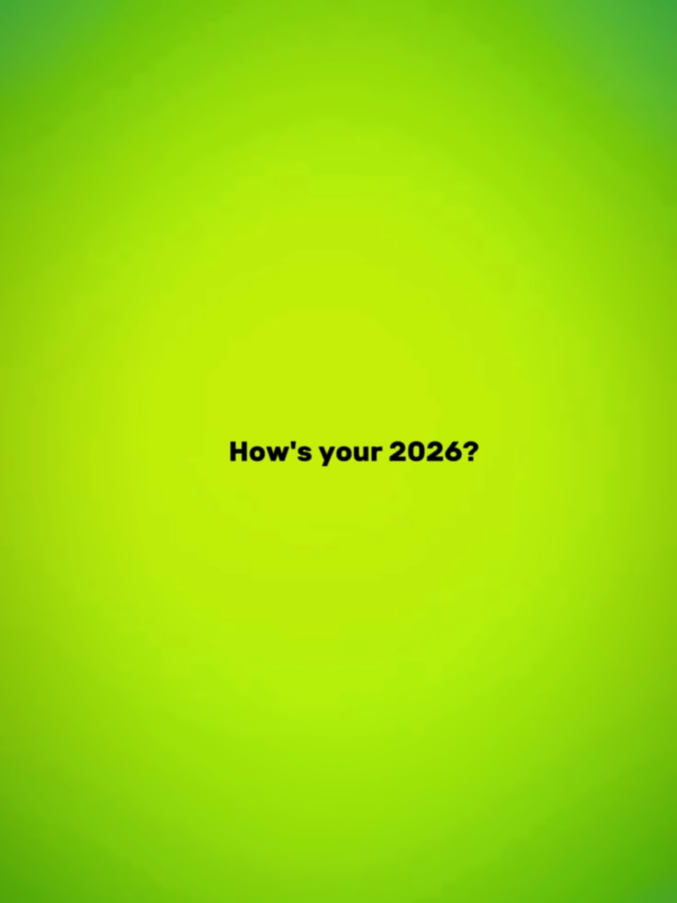 Wie ist Ihr 2026?? 