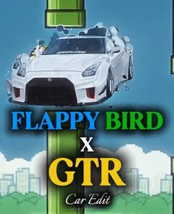 Flappy Bird x GTR 😮💨
