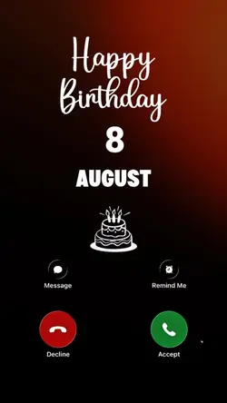 BIRTHDAY 8 AUGUS