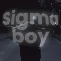 sigma boy 