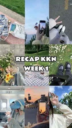 RECAP KKN WEEK 1 
