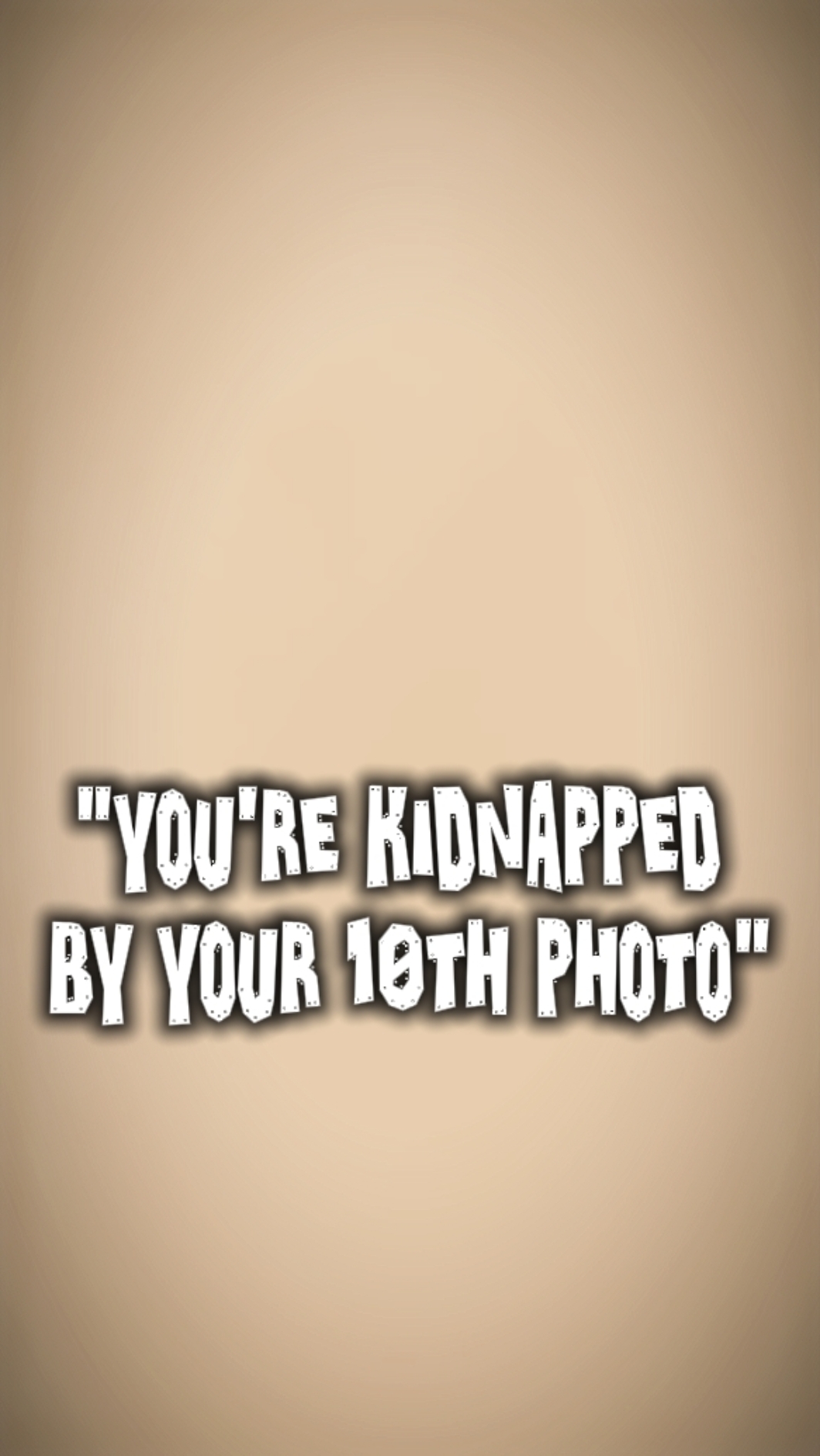 youre kidnap