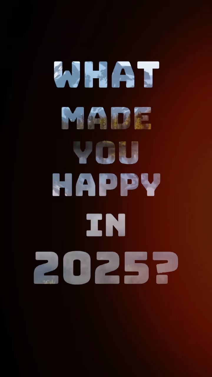 What made you happy?