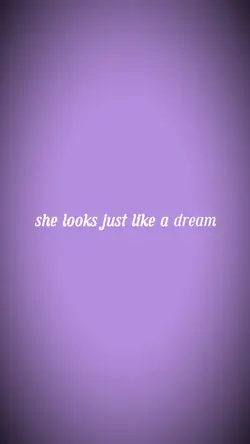 Just like a dream