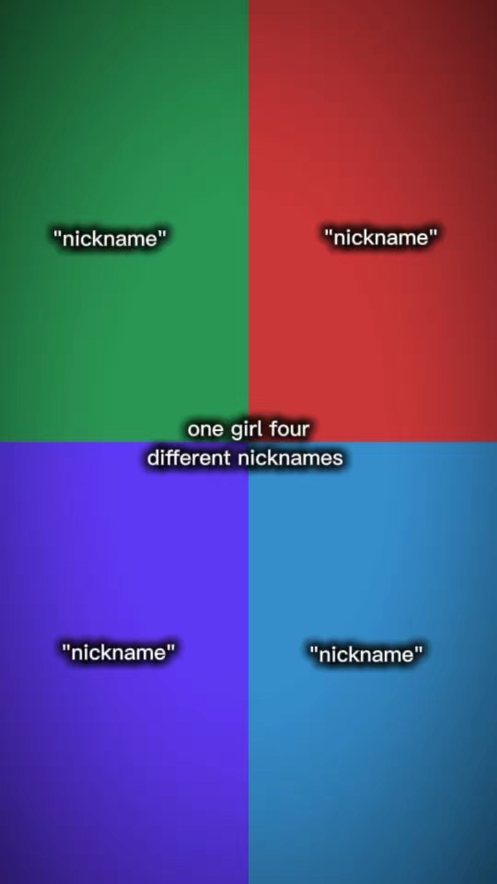 4verschiedene Spitznamen