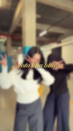foto kita blur 