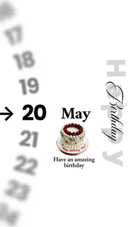 Birthday 20 May