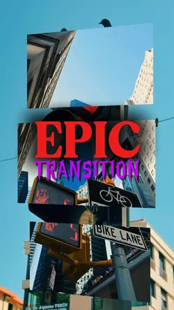 EPIC TRANSITION 
