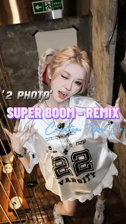 SUPER BOOM REMIX