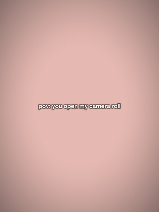 youopenmycameraroll