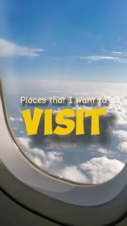 Places I want to Vis
