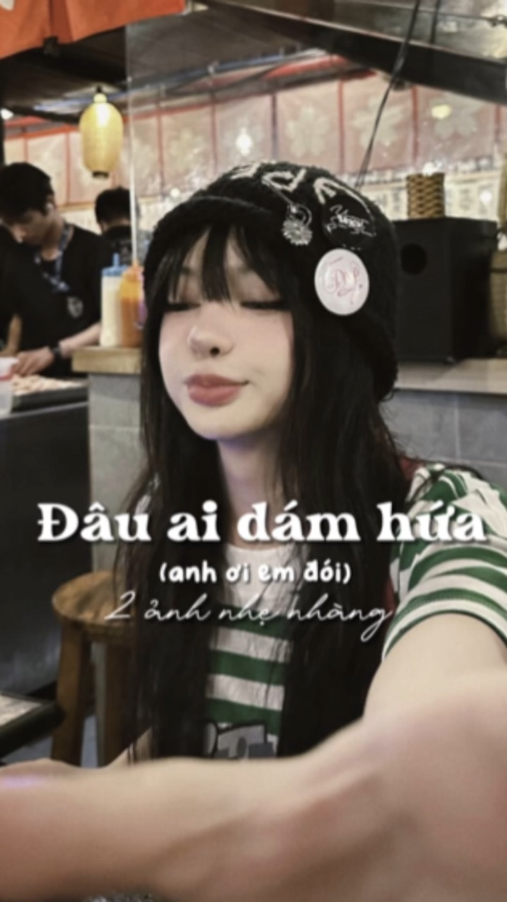 [2] Anh oi em đói