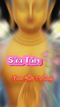 SửaTâmHơnSửaTướng