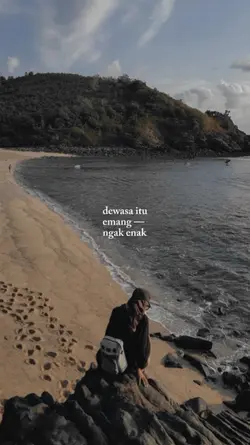 dewasa itu gak enak
