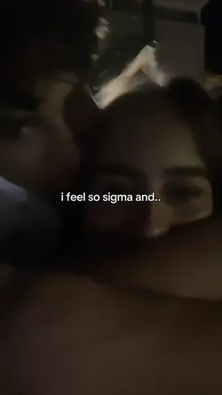 i feel so sigma and 