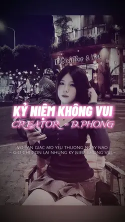 KỶ NIỆM KHÔNG VUI