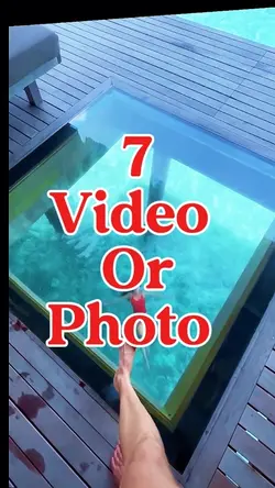 7 video or photo 
