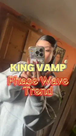 King Vamp Phase Wave