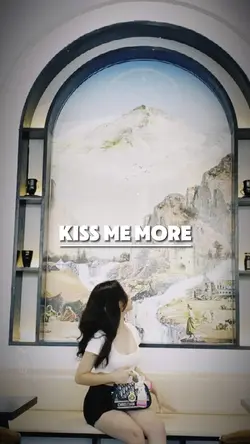 Kiss Me More