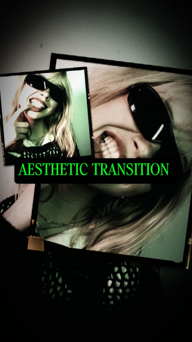 TRANSITION AESTHETIC
