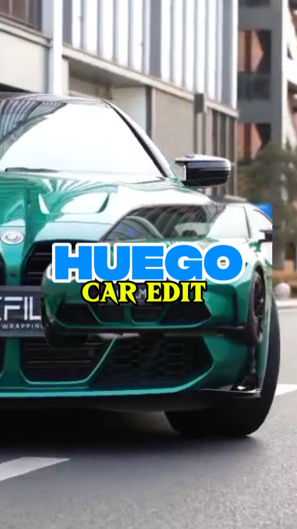 HUEGO • CAR EDIT