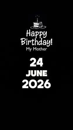 BIRTHDAY MOM 24 JUNE