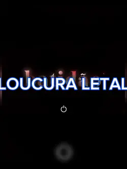 LOUCURA LETAL