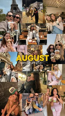 August with bestie