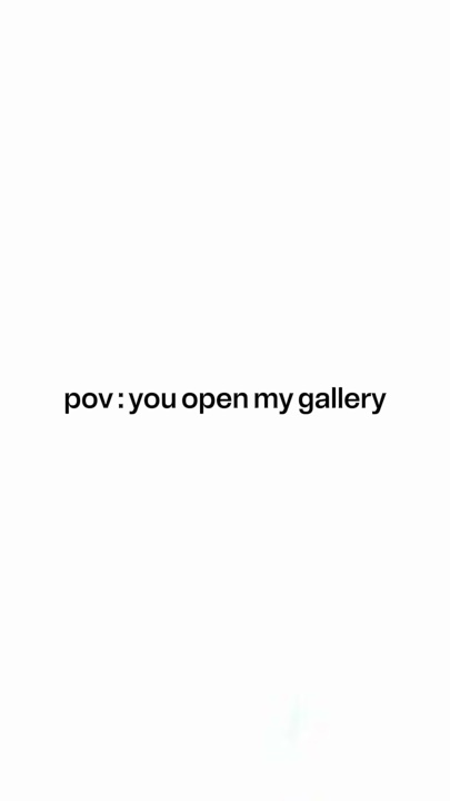 Você abre minha galeria