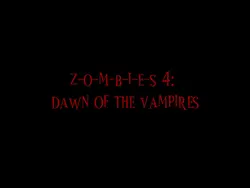 zombies 4:dawn of th